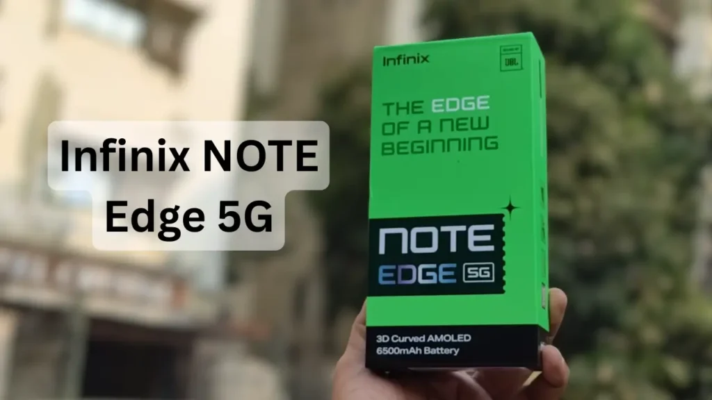 Infinix NOTE Edge 5G Unboxing